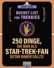 Die Bucket List für Trekkies Litaer, Lieven L 9783966645317