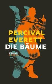 Die Bäume Everett, Percival 9783446276253