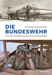 Die Bundeswehr von Bredow, Wilfried 9783898092128