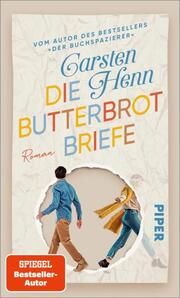 Die Butterbrotbriefe Henn, Carsten 9783492071826