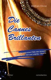 Die Cannes Brillanten Christ, Wolfram 9783946691341