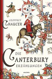 Die Canterbury-Erzählungen Chaucer, Geoffrey 9783730609699