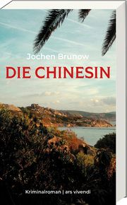 Die Chinesin Brunow, Jochen 9783747206317