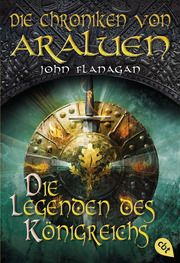 Die Chroniken von Araluen - Die Legenden des Königreichs Flanagan, John 9783570224861