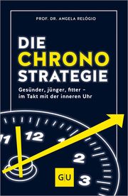 Die Chrono-Strategie Relógio, Angela 9783833894657