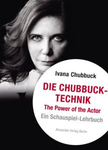 Die Chubbuck-Technik Chubbuck, Ivana 9783895814426