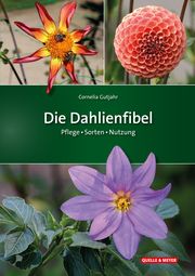 Die Dahlienfibel Gutjahr, Cornelia 9783494019710