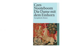 Die Dame mit dem Einhorn Nooteboom, Cees 9783518395189