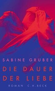 Die Dauer der Liebe Gruber, Sabine 9783406806964