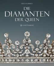 Die Diamanten der Queen Roberts, Hugh 9783836927482