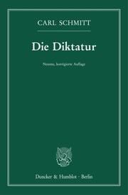 Die Diktatur Schmitt, Carl 9783428189526