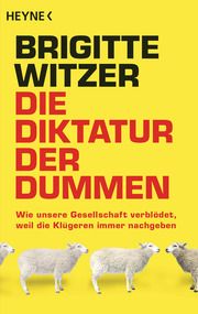 Die Diktatur der Dummen Witzer, Brigitte 9783453604810