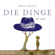 DIE DINGE & wir Harry, Mona 9783961941599