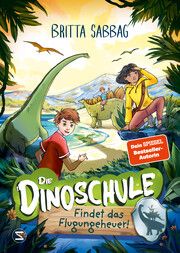 Die Dinoschule - Findet das Flugungeheuer! Sabbag, Britta 9783505150913