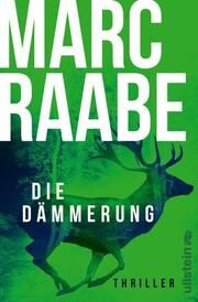 Die Dämmerung Raabe, Marc 9783864932625