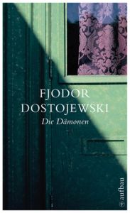 Die Dämonen Dostojewski, Fjodor 9783746661131