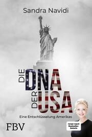 Die DNA der USA Navidi, Sandra 9783959726313