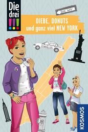 Die drei !!! - Diebe, Donuts und ganz viel New York Ambach, Jule 9783440173312