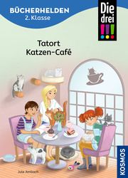 Die drei !!! - Tatort Katzen-Café Heger, Ann-Katrin 9783440176207