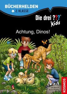 Die drei ??? Kids - Achtung, Dinos! Pfeiffer, Boris/Blanck, Ulf 9783440158050