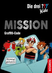 Die drei ??? Kids - Mission Graffiti-Code Schiefelbein, Nina 9783440168219