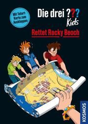 Die drei ??? Kids - Rettet Rocky Beach Blanck, Ulf/Pfeiffer, Boris 9783440173749