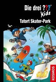Die drei ??? Kids - Tatort Skater-Park Blanck, Ulf 9783440168615