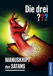 Die drei ??? Manuskript des Satans Buchna, Hendrik 9783440173527