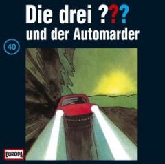 Die drei ??? und der Automarder Arden, William u a 0743213884028