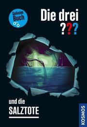 Die drei ??? und die Salztote Erlhoff, Kari/Dittert, Christoph 9783440176528