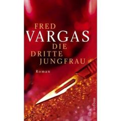 Die dritte Jungfrau Vargas, Fred 9783746624556