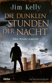 Die dunklen Stunden der Nacht Kelly, Jim 9783404185078