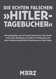 Die echten falschen 'Hitler-Tagebücher' John Goetz 9783755000235