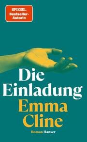 Die Einladung Cline, Emma 9783446277571