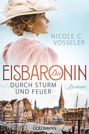 Die Eisbaronin Vosseler, Nicole C 9783442489312