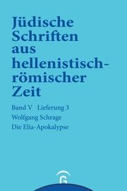 Die Elia-Apokalypse Schrage, Wolfgang 9783579039534