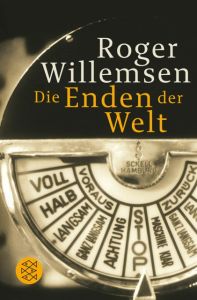 Die Enden der Welt Willemsen, Roger 9783596179886