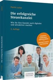 Die erfolgreiche Steuerkanzlei Luzius, Patrik 9783791051611