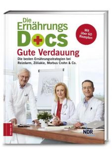 Die Ernährungs-Docs - Gute Verdauung Klasen, Jörn (Dr. med.)/Fleck, Anne (Dr. med.)/Riedl, Matthias (Dr. me 9783898838221