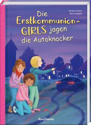 Die Erstkommunion-Girls jagen die Autoknacker Peters, Barbara 9783780664471