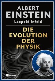 Die Evolution der Physik Einstein, Albert/Infeld, Leopold 9783868208368