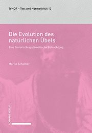 Die Evolution des natürlichen Übels Schacher, Martin 9783796552489