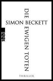 Die ewigen Toten Beckett, Simon 9783499000959