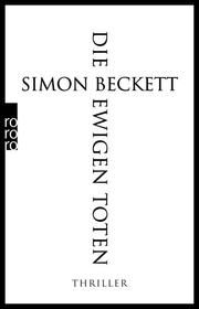 Die ewigen Toten Beckett, Simon 9783499255069