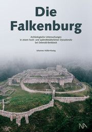 Die Falkenburg Müller-Kissing, Johannes 9783961761951