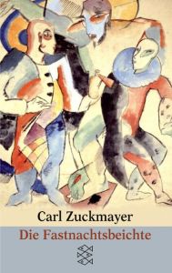 Die Fastnachtsbeichte Zuckmayer, Carl 9783596150106