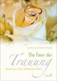 Die Feier der Trauung Meintrup, Beate/Polednitschek-Kowallick, Eva 9783784035277