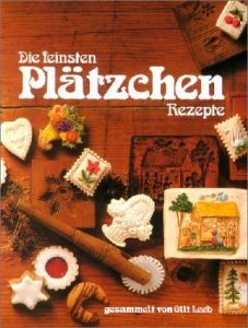 Die feinsten Plätzchen-Rezepte Olli Leeb 9783921799987