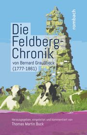 Die Feldberg-Chronik von Bernard Graußbeck (1777-1861) Thomas Martin Buck 9783793099963