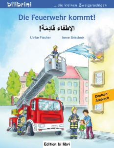 Die Feuerwehr kommt! Fischer, Ulrike 9783199195979